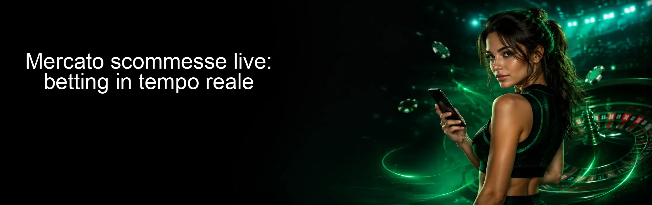 Mercato scommesse live: betting in tempo reale